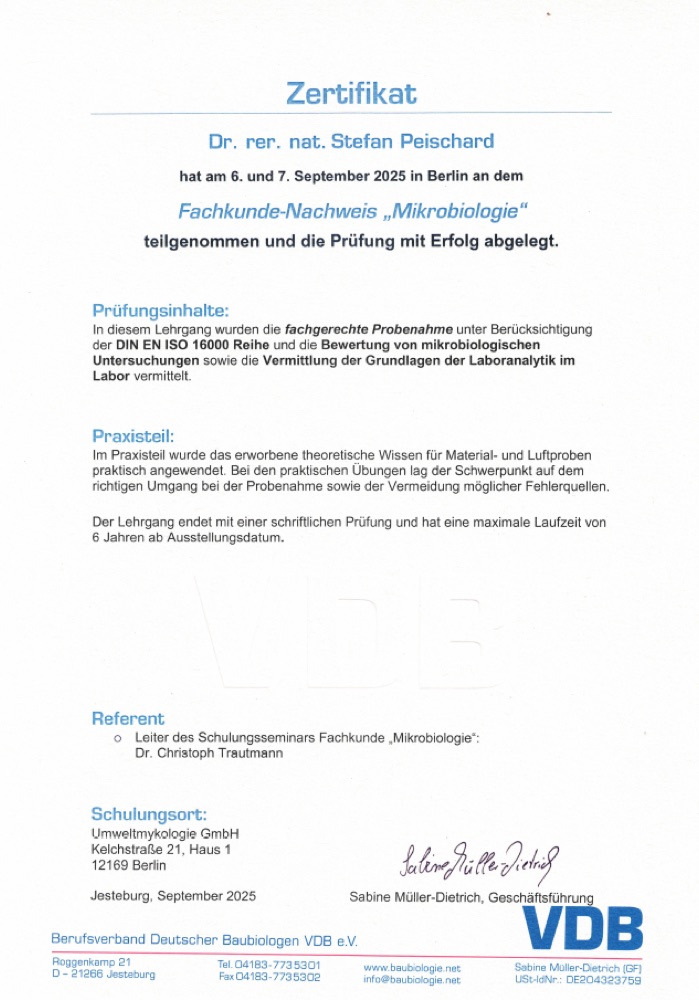 Zertifikat: Fachkunde-Nachweis Mikrobiologie des Berufsverbands Deutscher Baubiologen VDB e. V. für Dr. Stefan Peischard